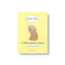 Load image into Gallery viewer, You're Mum & You're Dad Book by Liz Climo