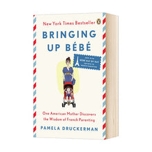 Load image into Gallery viewer, Bébé Day By Day & Bringing Up Bébé by Pamela Druckerman